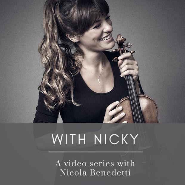 With Nicky: A video series with Nicola Benedetti